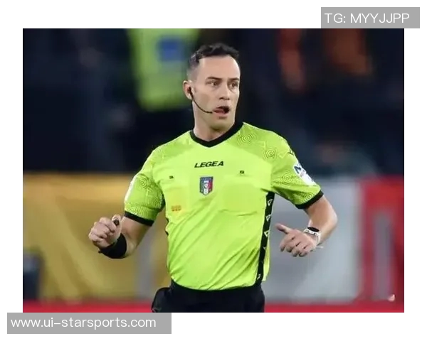 意甲本轮裁判安排揭晓圭达执法尤文米兰之战费利恰尼掌控国米比赛